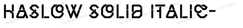haslow Solid Italic字体转换